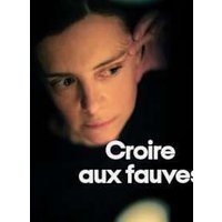 Croire aux fauves