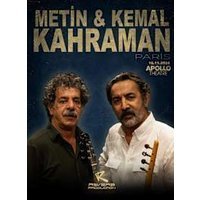 Metin et kemal kahraman
