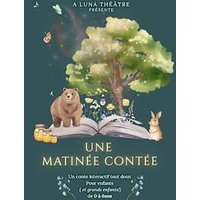 Une matinee contee