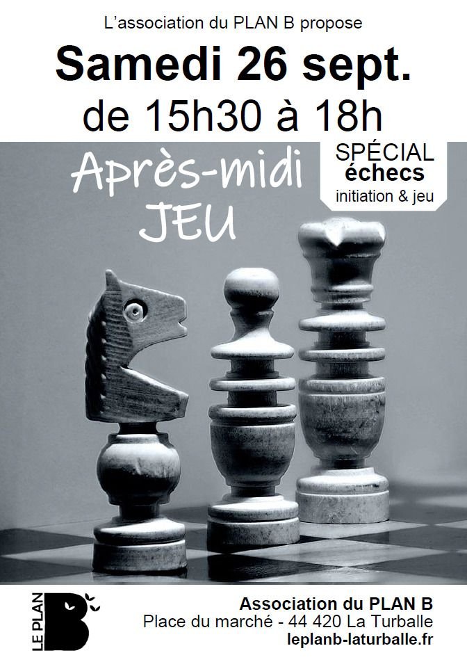 Après-midi : jeu d'échecs