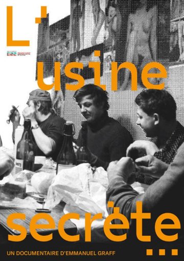 Projection du film "L'Usine Secrète" suivi d'un échange avec le réalisateur