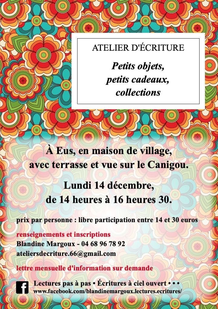Petits objets, petits cadeaux, collections • Atelier d'écriture