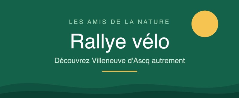 🌿 Rallye vélo des Amis de la Nature – Découvrez Villeneuve d'Ascq autrement ! 🗺️