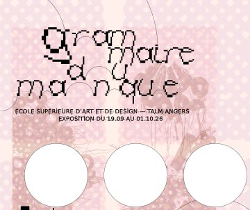 Exposition Grammaire du manque par Silvana McNulty