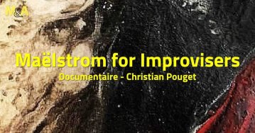 [M&A] Maëlstrom for Improvisers (FR)