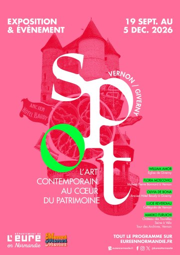 Exposition : Spot - L'art contemporain au cœur du patrimoine