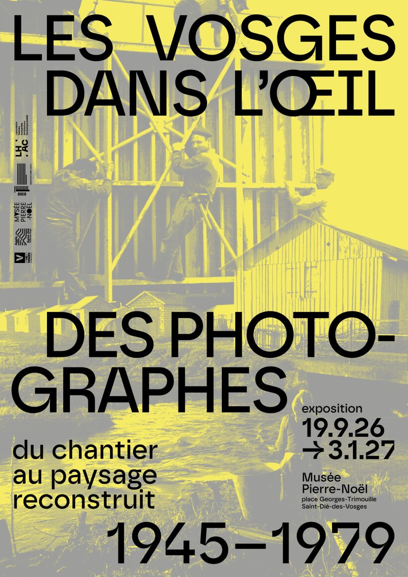 Vernissage de l’exposition Les Vosges dans l’œil des photographes : du chantier au paysage reconstruit (1945-1979)