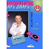 Croisiere 90s 2000s avec allan theo