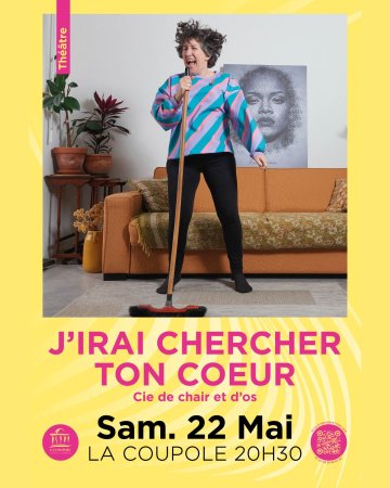 J’irai chercher ton cœur, par la Cie De chair et d’os
