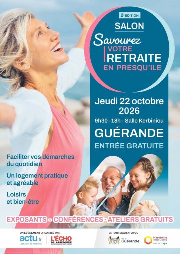 2e édition Salon - Savourez votre retraite en Presqu'île