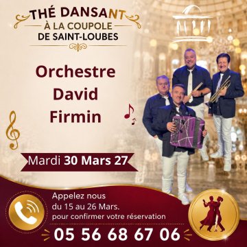Thé dansant, orchestre DAVID FIRMIN