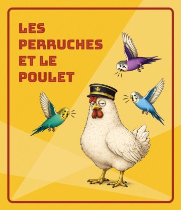 Les Perruches et le Poulet – Association Comme Si…
