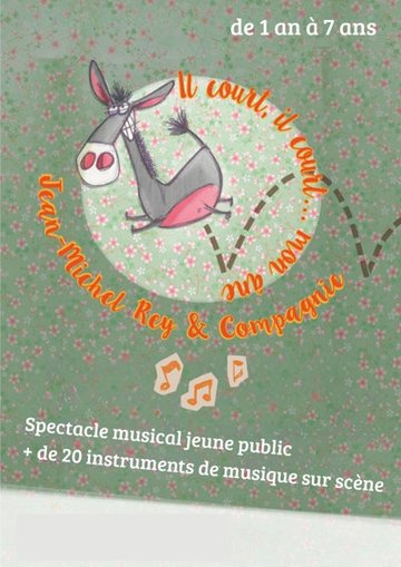 Il court, il court mon âne !