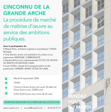 Les Rendez-Vous du Mardi : l’inconnu de la grande arche