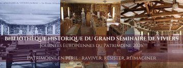Visite commentée de la Bibliothèque Historique du Grand Séminaire de Viviers