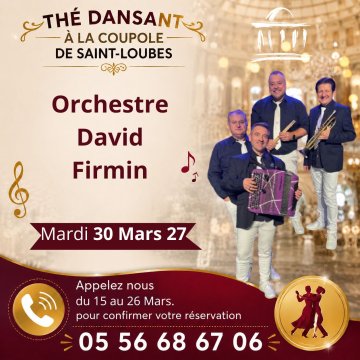 Thé dansant, orchestre DAVID FIRMIN