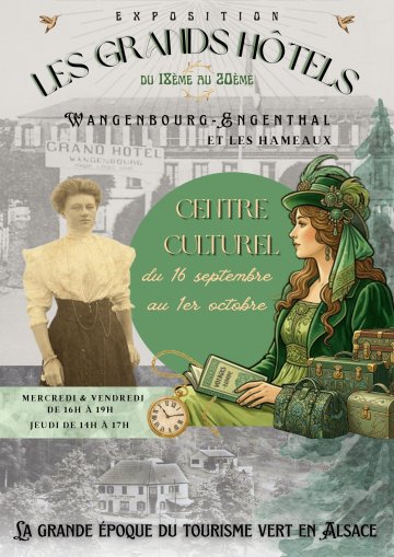 Les grands hôtels du XVIIIe au XXe siècle - Wangenbourg, Engenthal et les hameaux - : la grande époque du tourisme vert en Alsace