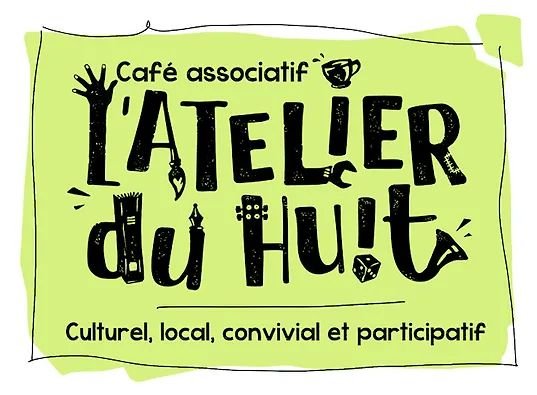 Le Grand Huit : les 1 an du café associatif