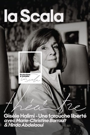 Gisèle Halimi, une farouche liberté
