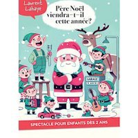 Pere noel viendra t'il cette annee