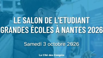 Salon de l'Etudiant Grandes Ecoles à Nantes