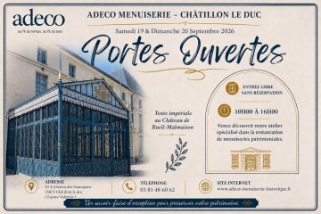 Portes Ouvertes édition N° 2 - Société Adeco Menuiserie spécialisée dans la restauration de monuments historiques