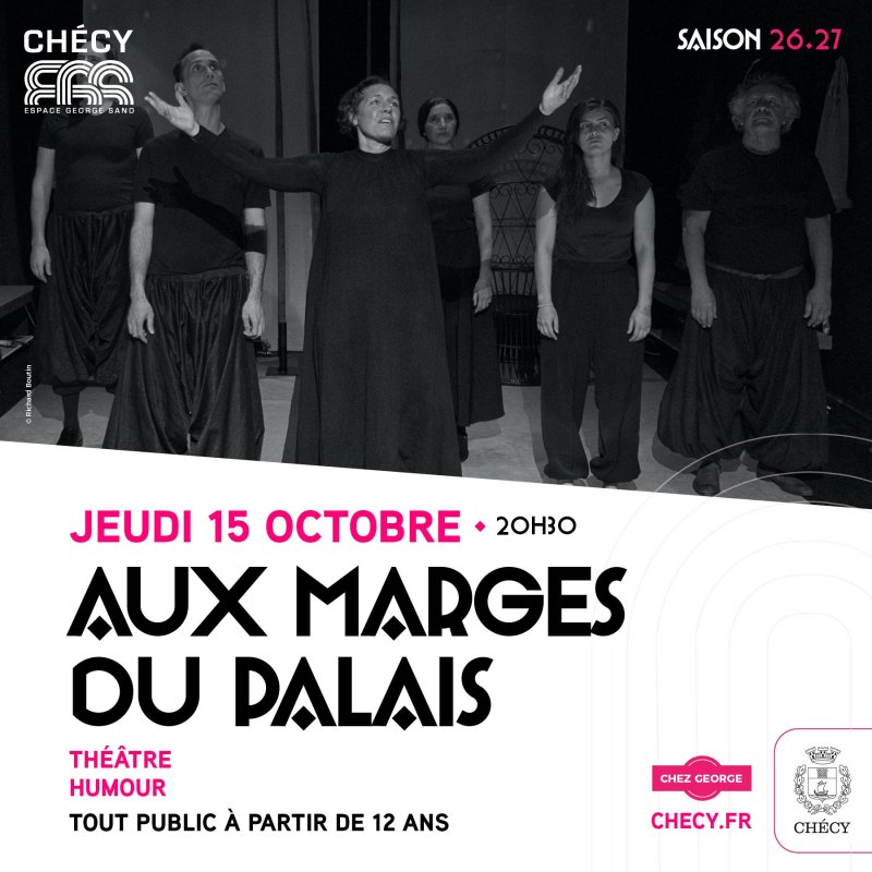 AUX MARGES DU PALAIS - SAISON CULTURELLE 26/27