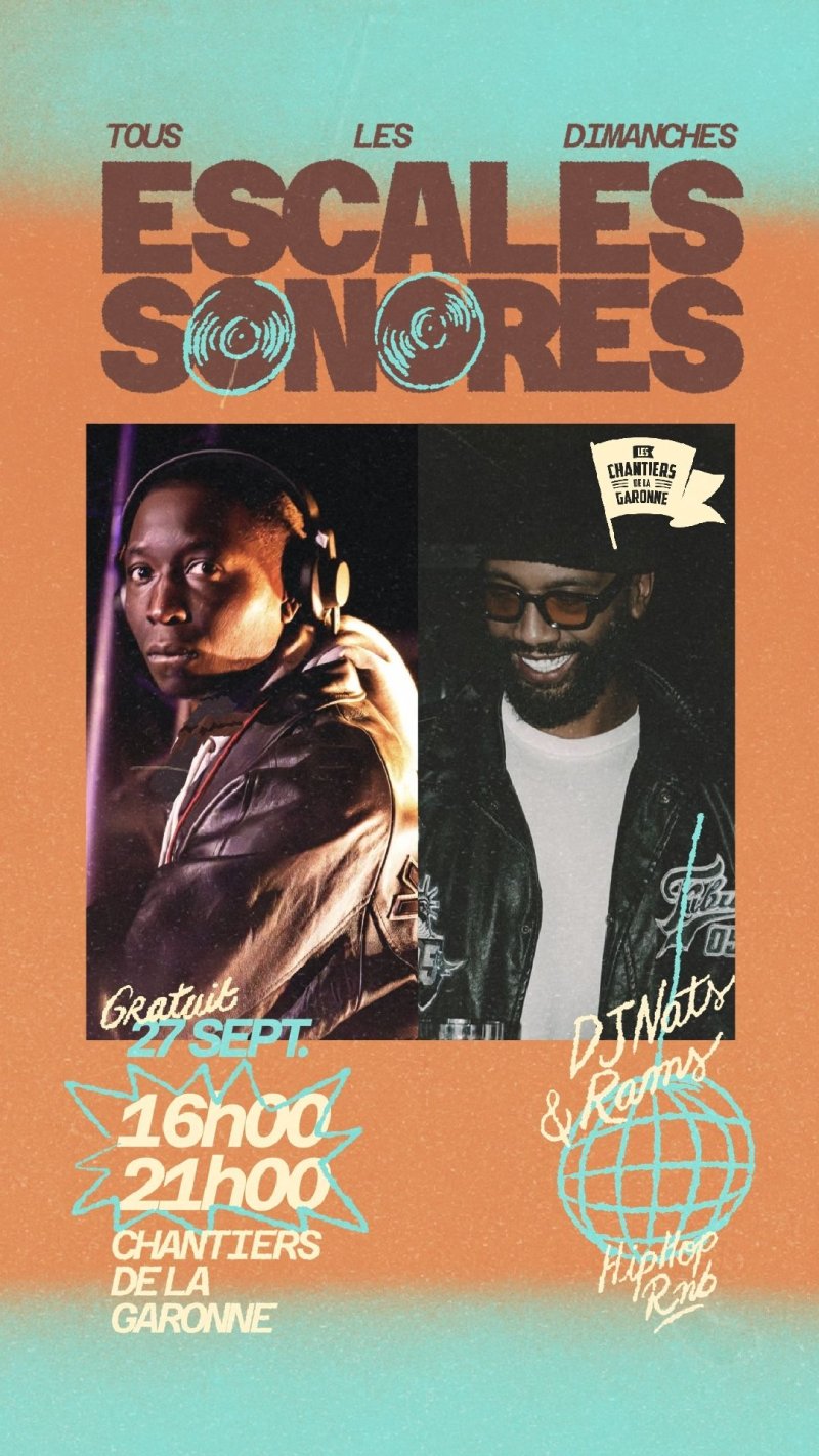 Les Escales Sonores Hip-Hip RnB aux Chantiers de la Garonne