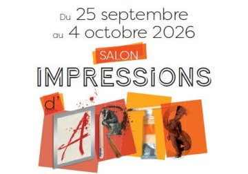 Salon Impressions d'Arts - 18 ème édition