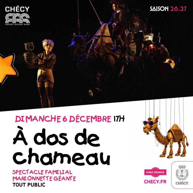 À dos de chameau - SAISON CULTURELLE 26/27
