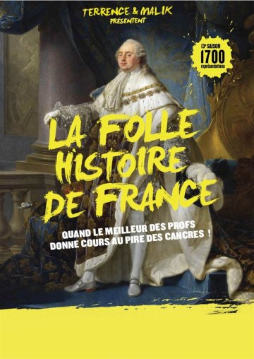La folle histoire de France