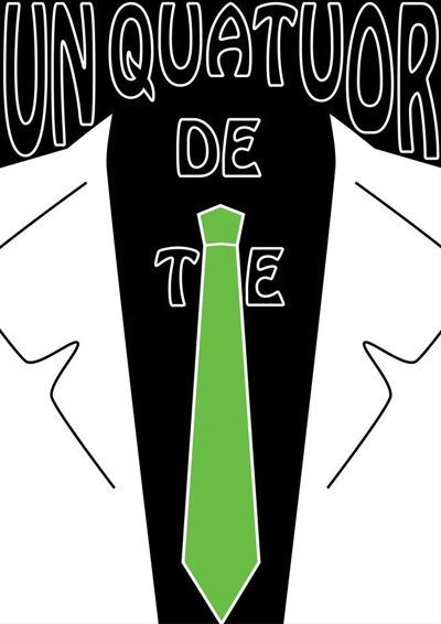 Un Quatuor de Tie