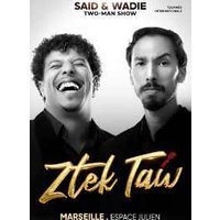 Said & wadie - two-man show