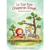 Le tout petit chaperon rouge