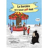 La sorciere qui n'aimait pas noel