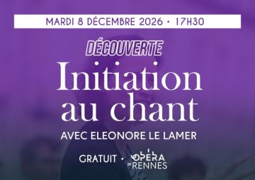 [DECOUVERTE]- Initiation au chant lyrique