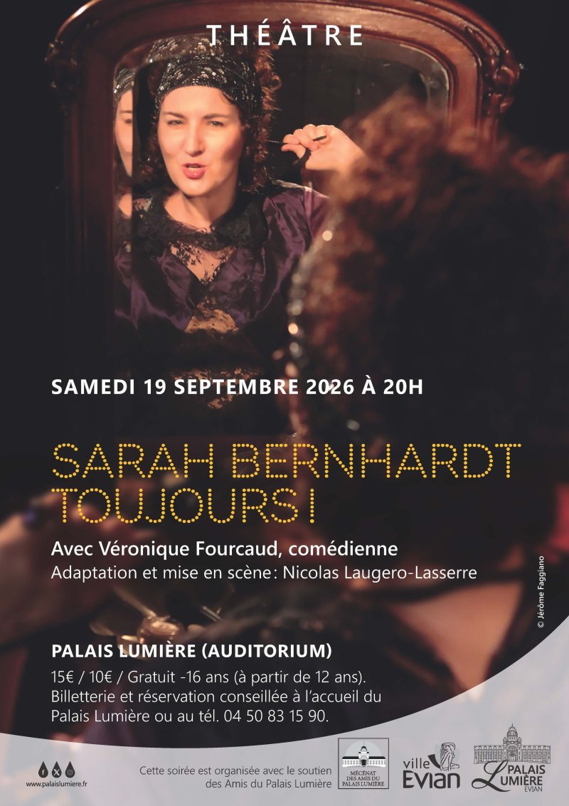 Théâtre "Sarah Bernhardt toujours!"