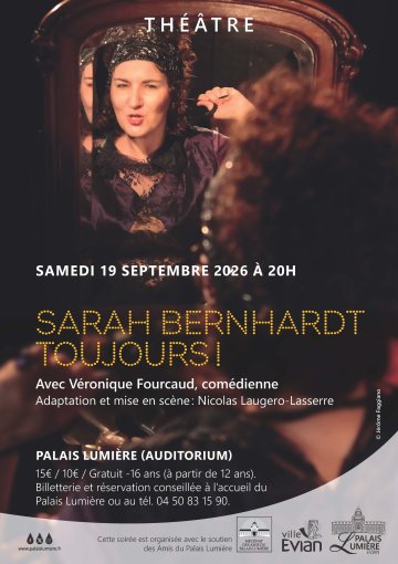 Théâtre "Sarah Bernhardt toujours!"