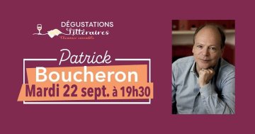 Dégustations littéraires : Patrick Boucheron