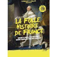 La folle histoire de france
