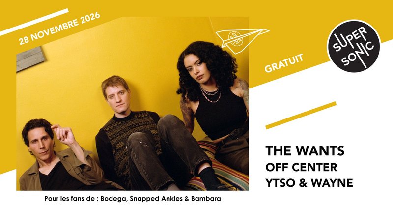 The Wants • Off Center • Ytso & Wayne