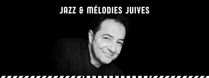 Jazz et Mélodies Juives - Jazz à l'ECUJE Stories