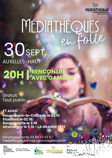Médiathèques en folie ! Rencontre avec Gambas, aventurier