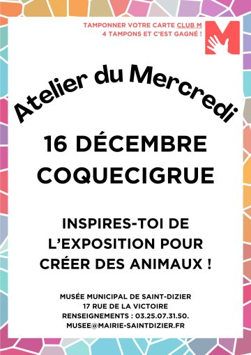 Atelier du Mercredi : coquecigrue