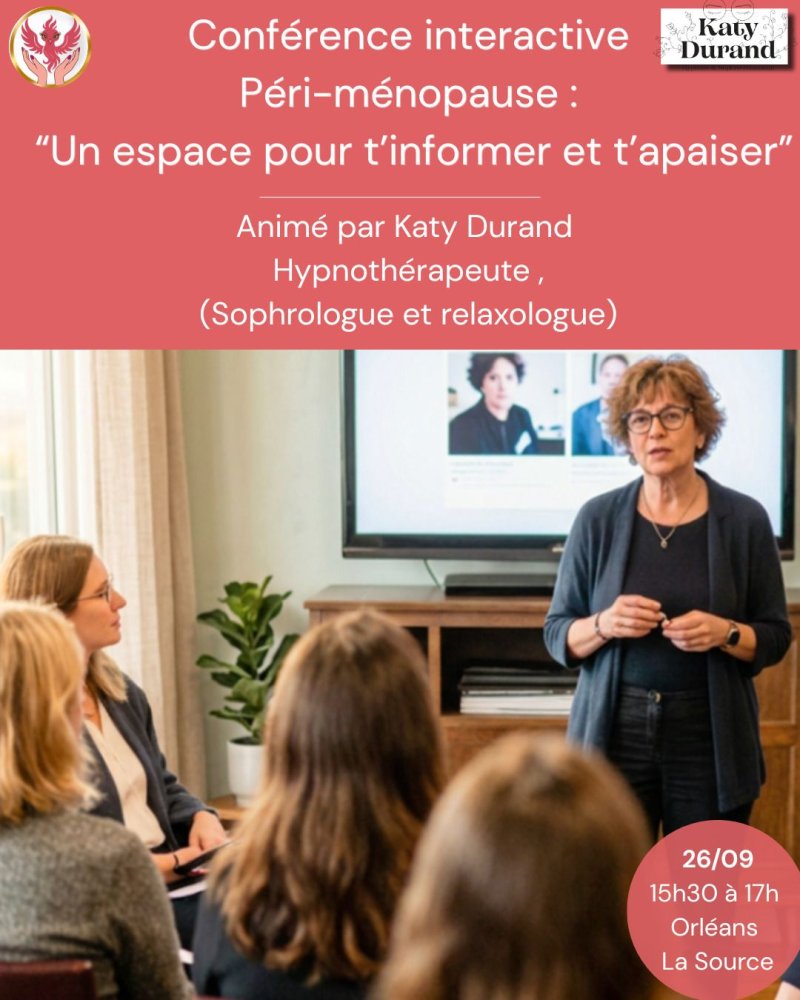 📢 1ère conférence sur la péri ménopause à Orléans !
