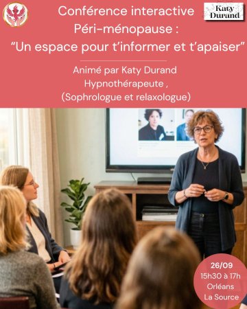 📢 1ère conférence sur la péri ménopause à Orléans !