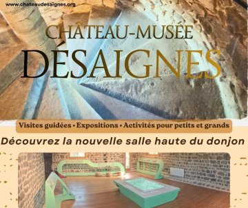 Visite guidée du Château-Musée de Désaignes