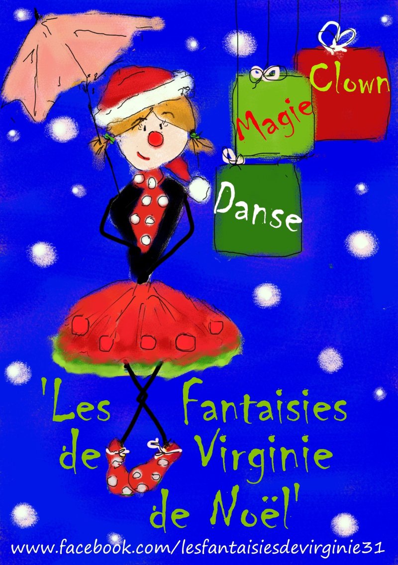 Les Fantaisies de Virginie de Noël - Version 0-4 ans