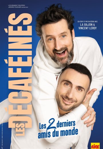 Les Décaféinés dans Les 2 derniers amis du monde