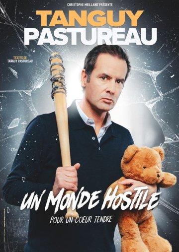 Tanguy Pastureau dans Un monde hostile